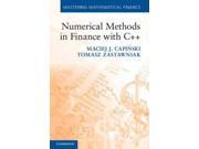 Numerical Methods in Finance With C Mastering Mathematical Finance