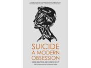Suicide A Modern Obsession
