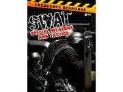 Swat Special Weapons and Tactics Emergency Response