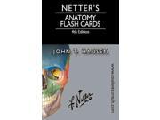 Netter s Anatomy Flash Cards Netter Basic Science