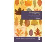 Climate Migration and Security Environmental Politics Routledge Research in Environmental Politics