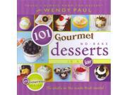 101 Gourmet No Bake Desserts in a Jar SPI