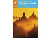 The Rough Guide to Southeast Asia on a Budget Rough Guide. Southeast Asia on a Budget