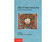 Sites of Asian Interaction