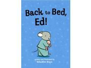 Back to Bed Ed! Reprint