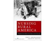 Nursing Rural America Perspectives from the Early 20th Century