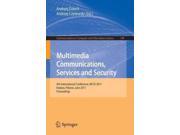 Multimedia Communications Services and Security Communications in Computer and Information Science