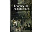 Equality for Inegalitarians