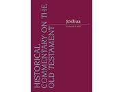Joshua Historical Commentary on the Old Testament