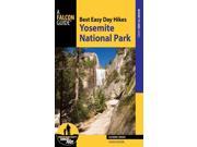 A Falcon Guide Best Easy Day Hikes Yosemite National Park Where to Hike Series 4