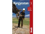 Bradt Kyrgyzstan Bradt Travel Guide. Kyrgyzstan
