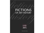 Fictions of Art History Clark Studies in the Visual Arts