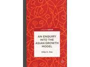 An Enquiry into the Asian Growth Model