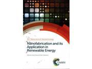 Nanofabrication and Its Application in Renewable Energy RSC Nanoscience and Nanotechnology