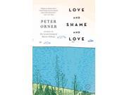 Love and Shame and Love Reprint