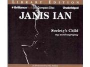 Society s Child My Autobiography Library Edition