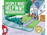 People Who Help in My Neighborhood People Who Help