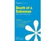 Sparknotes Death of a Salesman Sparknotes Literature Guide