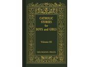 Catholic Stories for Boys and Girls