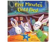Five Minutes Until Bed BRDBK