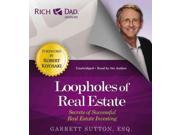 Loopholes of Real Estate Rich Dad Advisors Unabridged