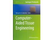 Computer Aided Tissue Engineering Methods in Molecular Biology