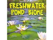 Seasons of the Freshwater Pond Biome Biomes