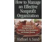 How To Manage An Effective Nonprofit Organization