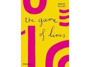 The Game of Lines The Game of