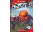 The Vietnam War Cornerstones of Freedom. Third Series
