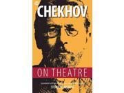 Chekhov on Theatre The Opus on Theatre 1