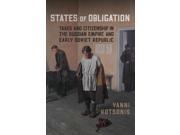 States of Obligation Taxes and Citizenship in the Russian Empire and Early Soviet Republic