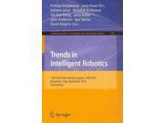Trends in Intelligent Robotics Communications in Computer and Information Science