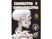 Esqueletos y exoesqueletos Skeletons and Exoskeletons SPANISH