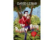 The Bully Bug Monsterrific Tales