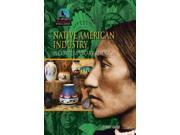 Native American Industry in Contemporary America State of Affairs Native Americans in the 21st Century