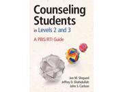 Counseling Students in Levels 2 and 3 A PBIS RTI Guide