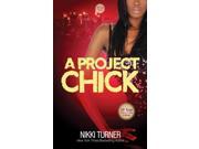 A Project Chick Urban Books