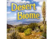 Seasons of the Desert Biome Biomes
