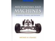 Mechanisms and Machines Kinematics Dynamics and Synthesis