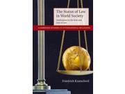 The Status of Law in World Society Cambridge Studies in International Relations