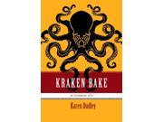 Kraken Bake Epikurean Epics