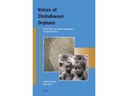 Voices of Zimbabwean Orphans A New Vision for Project Management in Southern Africa Afrika Studiecentrum