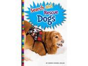 Search and Rescue Dogs Animals With Jobs