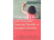 Helping a Child With Nonverbal Learning Disorder or Asperger s Disorder A Parent s Guide
