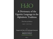 A Dictionary of the Ugaritic Language in the Alphabetic Tradition Handbook of Oriental Studies