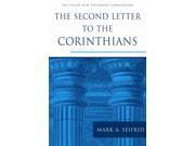 The Second Letter to the Corinthians The Pillar New Testament Commentary