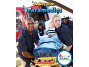 A Day With Paramedics Rookie Read About Community