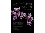 The Olmsted Parks of Louisville