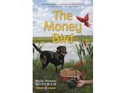 The Money Bird Animals in Focus Mystery